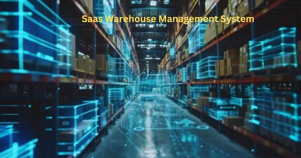 Saas Warehouse Management System