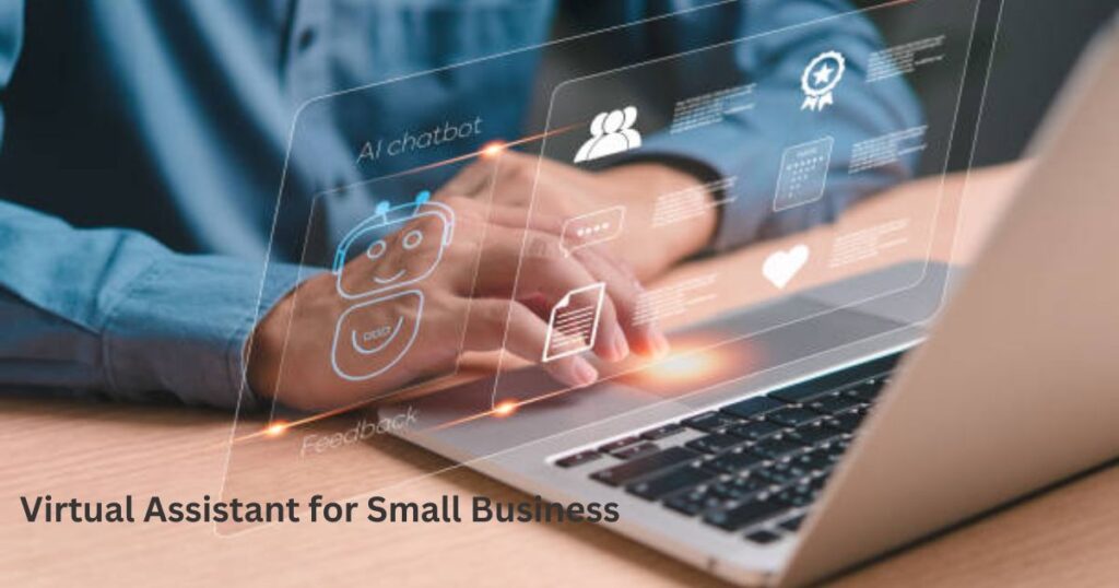 Virtual Assistant for Small Business