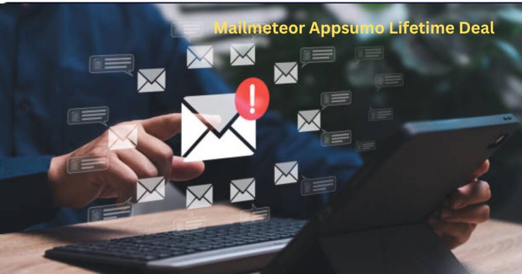 Mailmeteor Appsumo Lifetime Deal